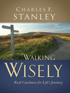 Walking Wisely (eBook): Real Life Solutions for Everday Situations